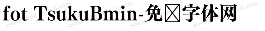fot TsukuBmin字体转换